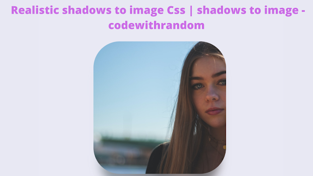 CSS Realistic Shadows to Image