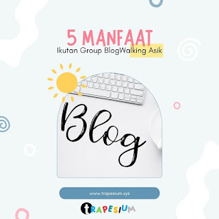 Manfaat Blogwalking
