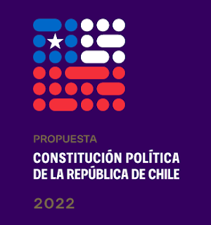 PROPUESTA.  CONSTITUCIÓN POLÍTICA DE LA REPÚBLICA DE CHILE.  2022.