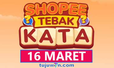 ini jawaban lengkap shopee tebak kata tantangan harian 16 maret 2022