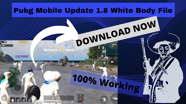 Pubg Mobile Update 1.8 White Body File || Download Pubg Hacks 2022