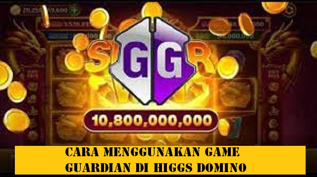 Game Guardian Higgs Domino