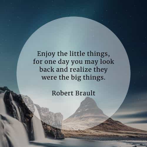 Little things in life quotes to appreciate small things