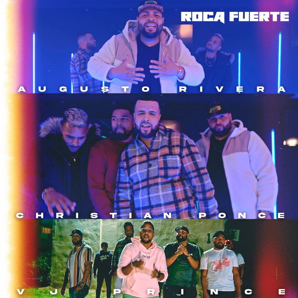 VJ Prince – Roca Fuerte (Feat.Augusto Rivera & Christian Ponce) (Single) 2021