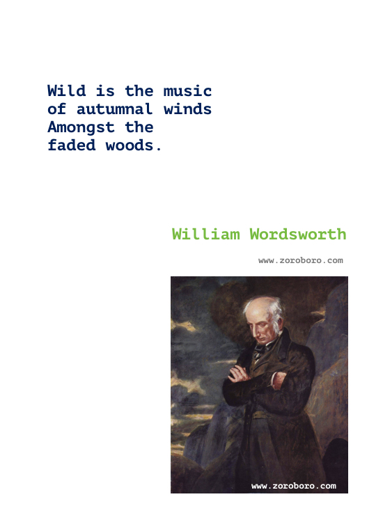 William Wordsworth Quotes. William Wordsworth Poems, Poetry. William Wordsworth Books Quotes. Poems by William Wordsworth