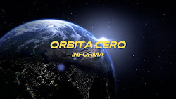 Orbita Cero Informa
