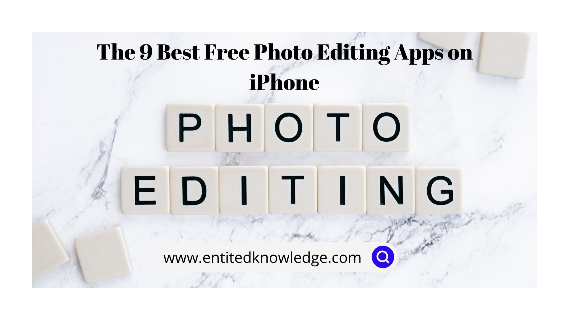 Best Free Photo Editing Apps for iPhone