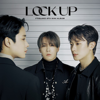 FTISLAND LOCK UP