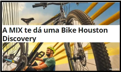 Cadastrar rádio Mix sorteio bike Houston