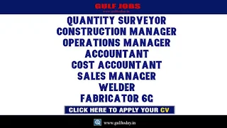 UAE Jobs-Quantity Surveyor-Construction Manager-Operations Manager-Accountant -Cost Accountant-Sales Manager -Welder -Fabricator 6G