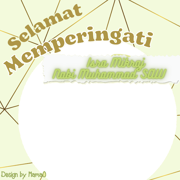 Link Twibbonize Ucapan Selamat Memperingati Perayaan Isra Miraj 1444 H 18 Februari 2023 id: isramikraj2022