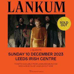 LANKUM - Leeds - *sold out*