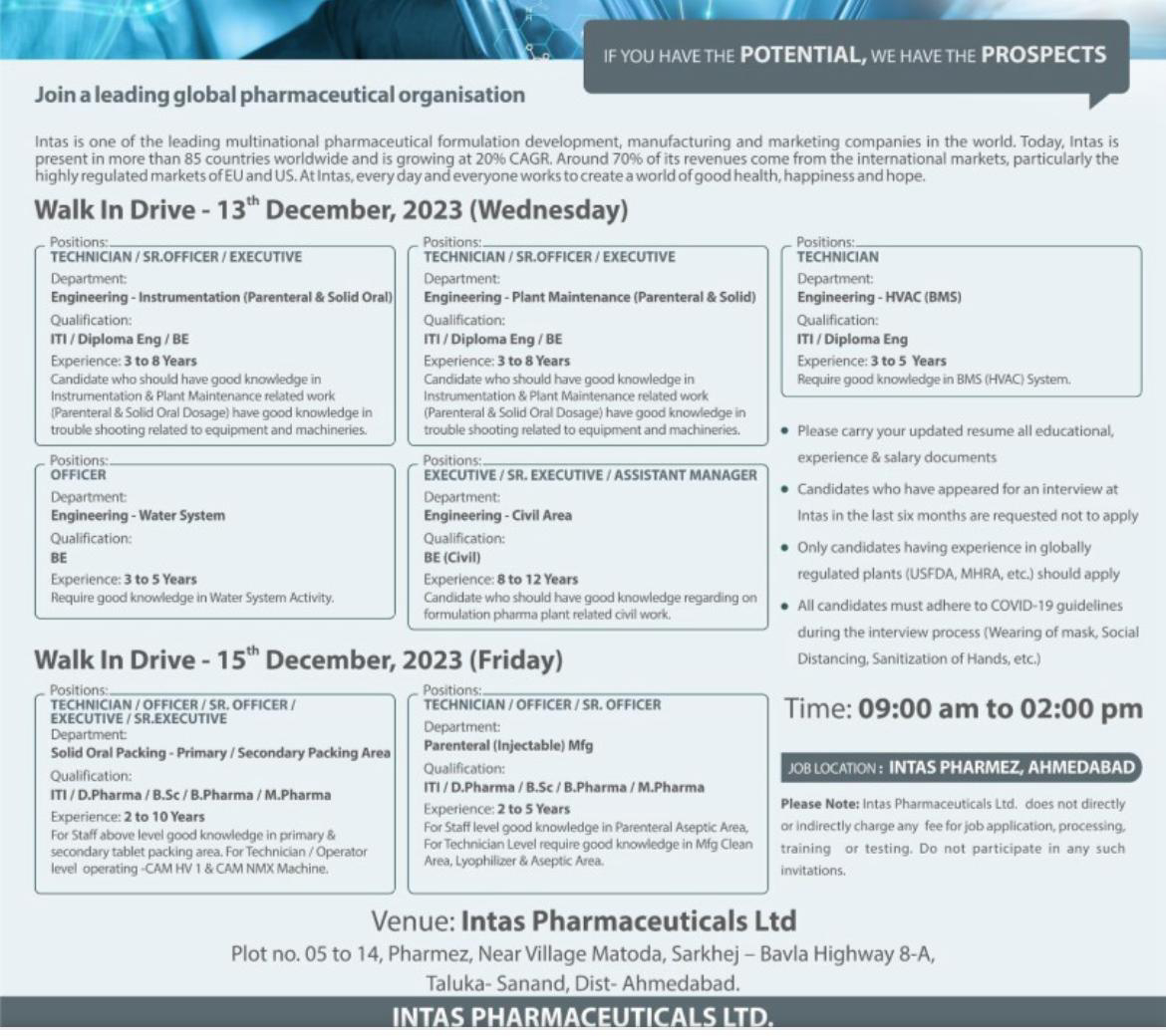 Job Availables Intas Pharmaceuticals Ltd Walk In Interview for ITI/ D Pharma/ BSc/ B Pharm/ M Pharm/ BE/ Diploma Engineering