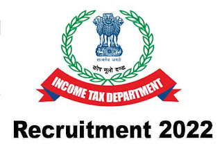 INCOME TAX  Recruitment-2022