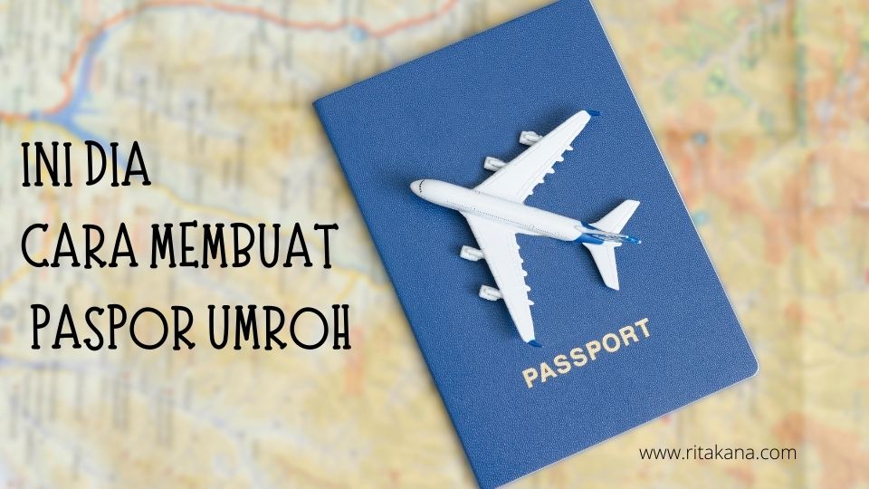 cara membuat paspor umroh