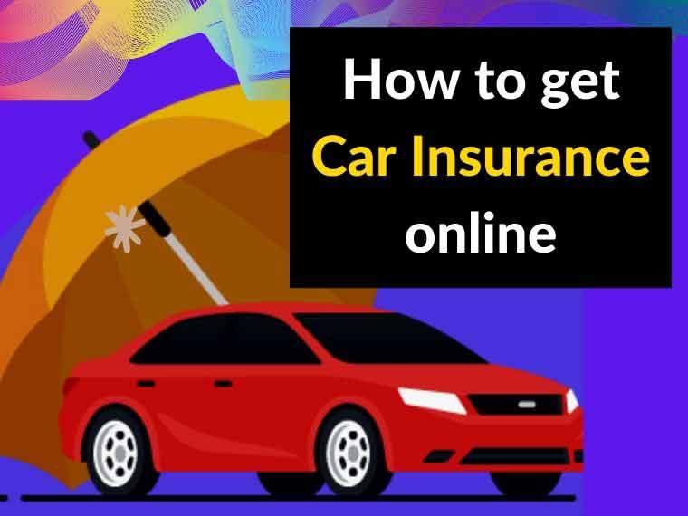 How to get car insurance online