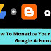 How To Monetize Your Blog With Google Adsense