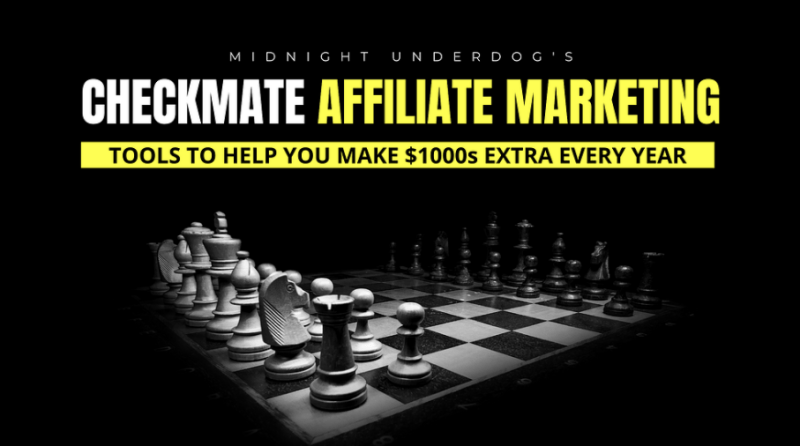 [FREE] Midnight Underdog – Checkmate Affiliate Marketing Download 2022