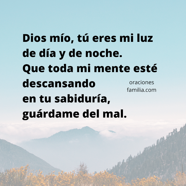 oracion de proteccion para este dia, que Dios me proteja y me cuide. oración de la mañana