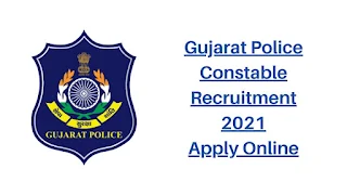 Gujarat Police Constable Recruitment