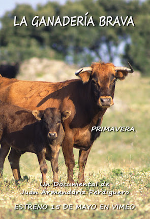 DOCUMENTAL. LA GANADERÍA BRAVA. PRIMAVERA