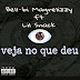 Bell-Bi Magrelizzy ft. Lil Snack - Veja No Que Deu (2021)