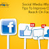 Social Media Marketing Tips To Improve Organic Reach On Facebook