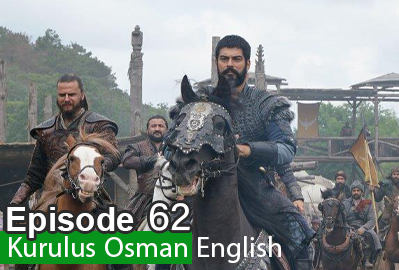 Kurulus Osman episode 62 With English Subtitles