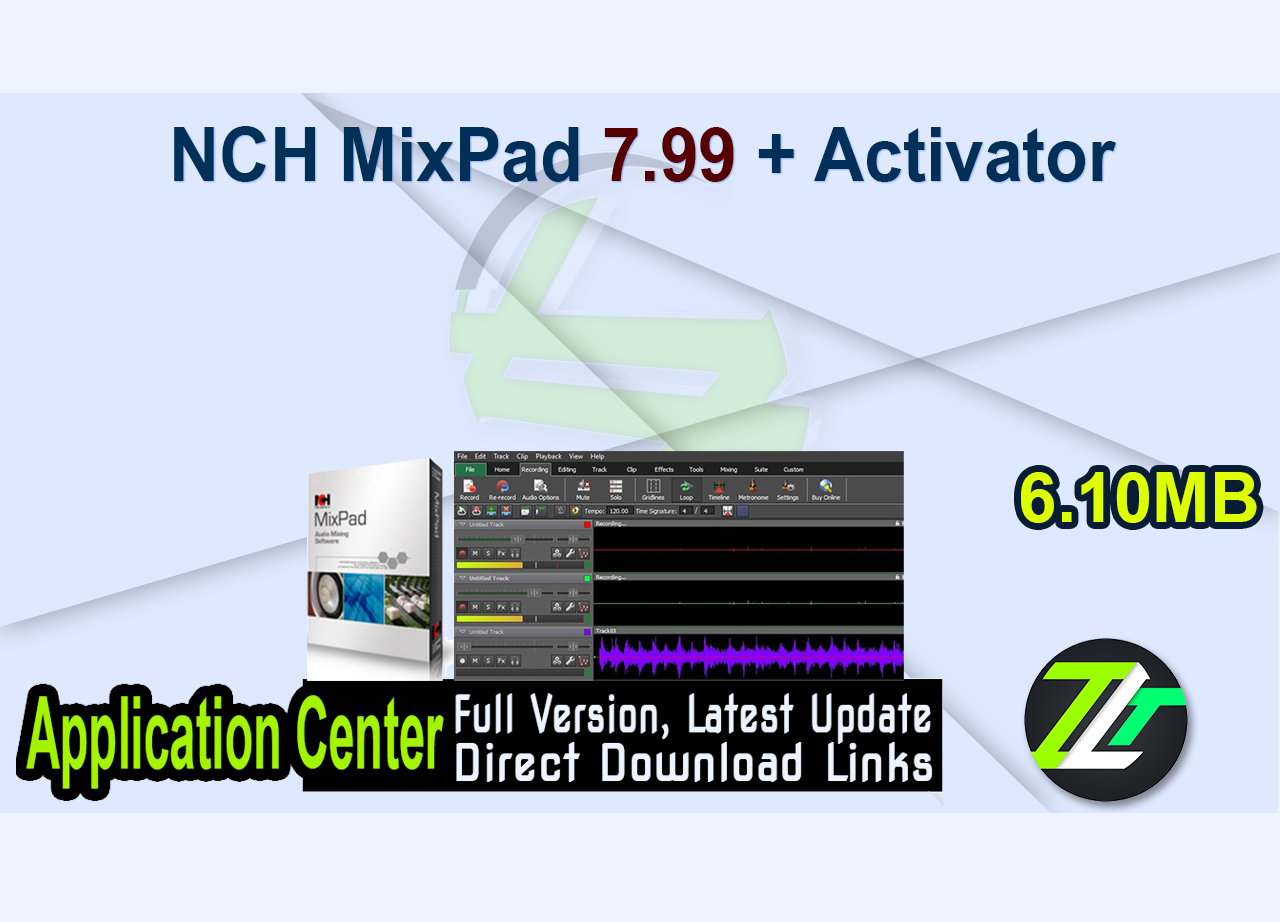 NCH MixPad 7.99 + Activator