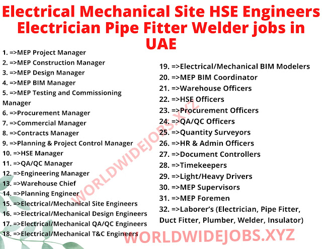 Electrical Mechanical Site HSE Engineers Electrician Pipe Fitter Welder jobs in UAE