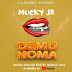 AUDIO | Mucky Jr - Demu Noma (Mp3) Download