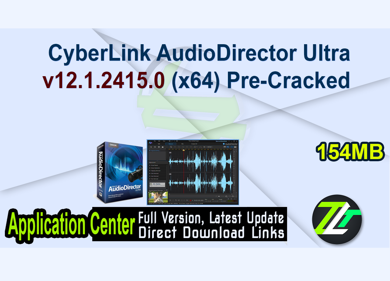 CyberLink AudioDirector Ultra v12.1.2415.0 (x64) Pre-Cracked