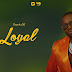 AUDIO | Diamond Platnumz - Loyal | Download