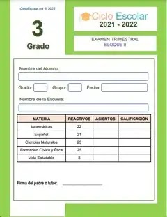 Examen Trimestral Bloque 2 Tercer grado 2021-2022