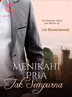 Baca Novel Menikahi Pria (tak) Sempurna By Lis Susanawati PDF Full Episode