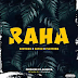 AUDIO | Kontawa Ft. Dayoo & Platform - Raha (Mp3 Audio Download)