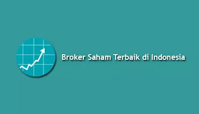 Daftar Broker Saham Terbaik di Indonesia