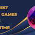  The 5 Best Video Games of All Time