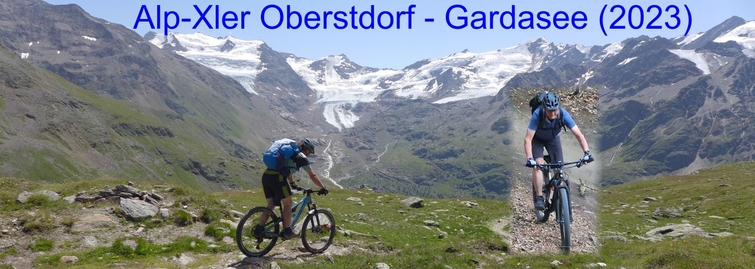 Alp-Xler Oberstdorf - Gardasee (2023)