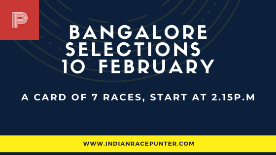 Bangalore Race Selections 10 February