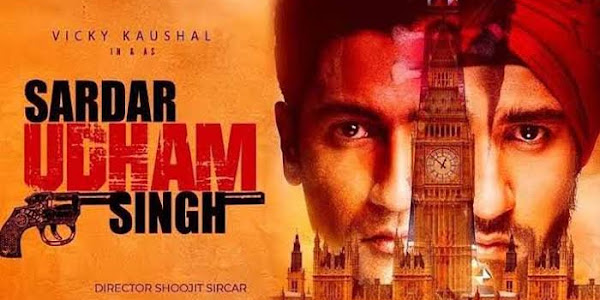Sardar Udham: Budget Box Office, Hit or Flop, Cast and Crew, Story, Wiki