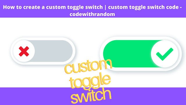 How To Create A Toggle Button In HTML & CSS