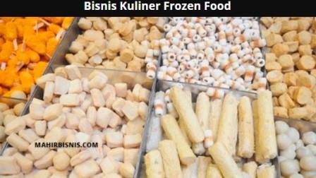 Bisnis Kuliner Frozen Food