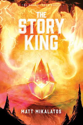 The Story King (Sunlit Lands Book 3)