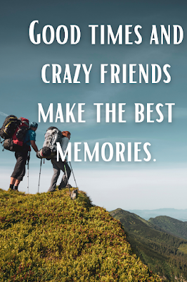 adventure with friends quotes