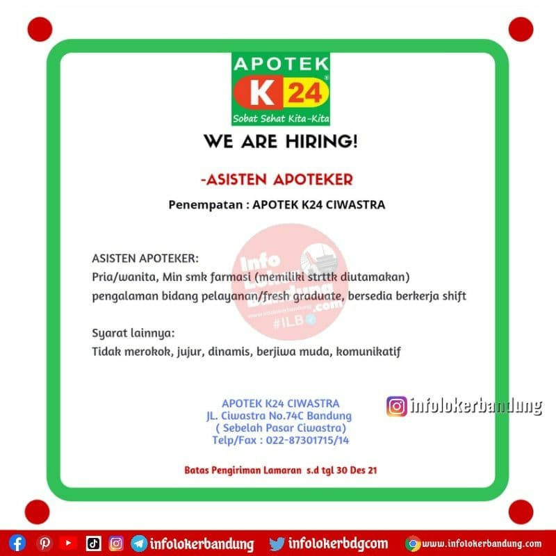 Lowongan Kerja Asisten Apoteker Apotek K24 Ciwastra Bandung Desember 2021