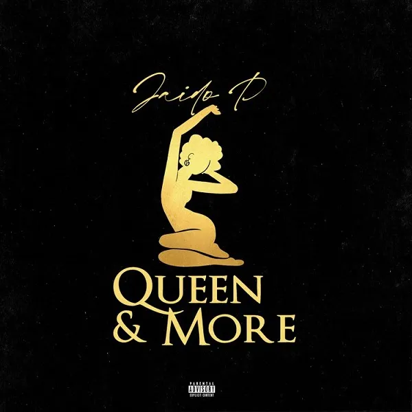 MP3: Jaido P – Queen and More