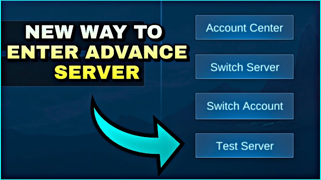 New Way to Enter MLBB Advance Server