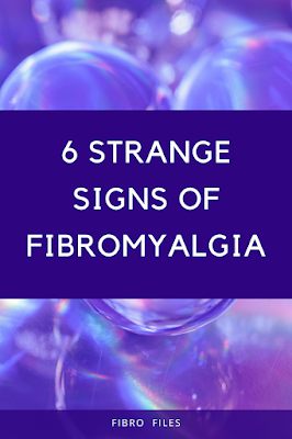 6 Strange Signs of Fibromyalgia