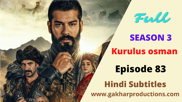 Kurulus Osman Season 3 Episode 83 hindi subtitles